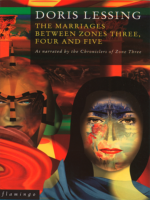 Title details for The Marriages Between Zones 3, 4 and 5 by Doris Lessing - Available